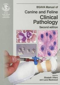 BSAVA Manual of Canine and Feline Clinical Pathology