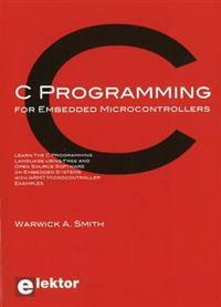 C Programming for Embedded Microcontrollers