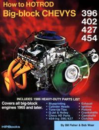 How to Hot Rod Big-block Chevys HP42