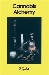 Cannabis Alchemy: Art of Modern Hashmaking