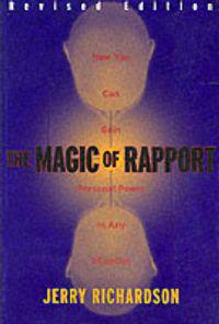 Magic of Rapport