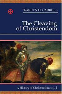 Cleaving of Christendom