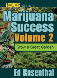 Ed Rosenthal's Marijuana Success