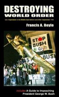 Destroying World Order