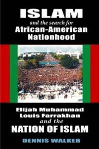 Islam and the Search for African American American Nationhood