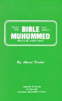 What the Bible Says about Muhummed: Peace Be Upon Him