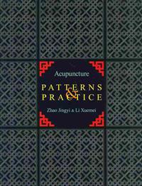 Acupuncture Patterns & Practice