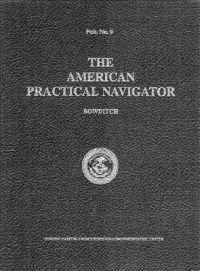 The American Practical Navigator - Bowditch