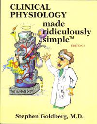 Clinical Physiology Made Ridiculously Simple