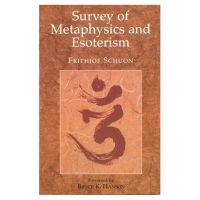 Survey of Metaphysics & Esoterism