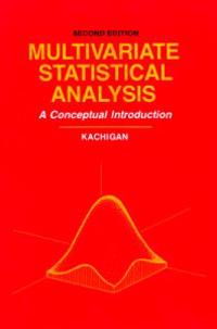 Multivariate Statistical Analysis: A Conceptual Introduction