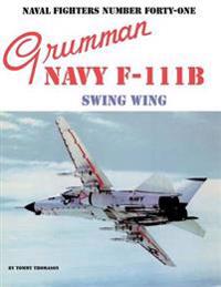 Grumman Navy F-111B Swing Wing
