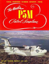 The Martin P5M Patrol Seaplane
