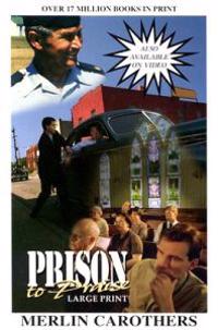 Prison to Praise (Giant Print)