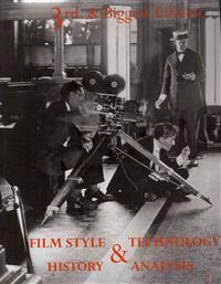 Film Style and Technology: History and Analysis