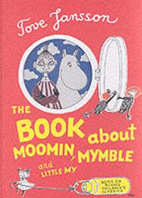Book About Moomin, Mymble and Little My