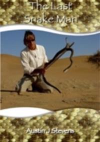 The Last Snake Man