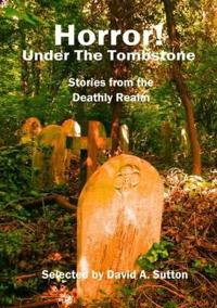 Horror! Under the Tombstone