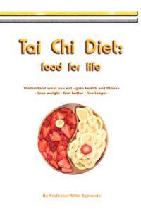 Tai Chi Diet: Food for Life