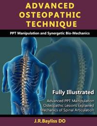 Advanced Osteopathic Technique - PPT Manipulation and Synergetic Bio-mechanics