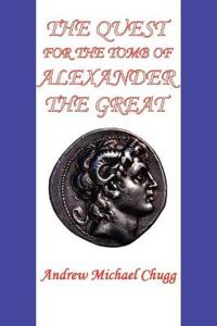 The Quest for the Tomb of Alexander the Great (Second Edition)