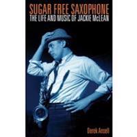 Sugar Free Saxophone