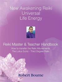 Reiki Master and Teacher Handbook