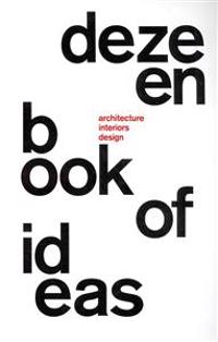 Dezeen Book of Ideas