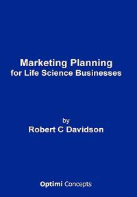 Marketing Planning for Life Science Businesses