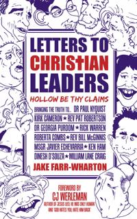 Letters To Christian Leaders - Hollow Be Thy Claims