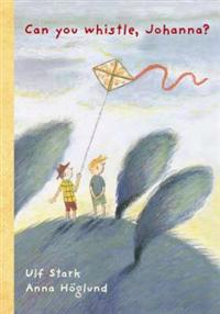 Can You Whistle, Johanna?