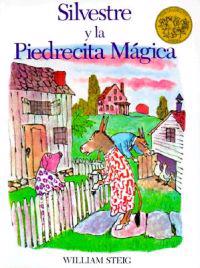 Silvestre y la Piedrecita Magica = Sylvester and the Magic Pebble