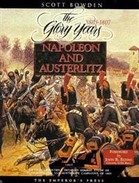 Napoleon and Austerlitz