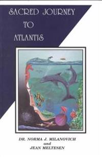 Sacred Journey to Atlantis
