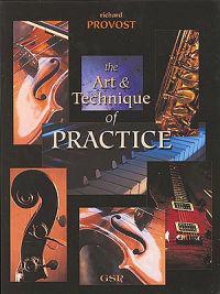 The Art and Technique of Practice