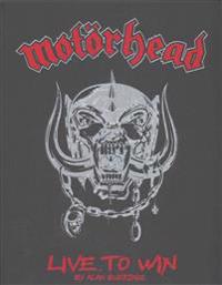 Motorhead: Live to Win