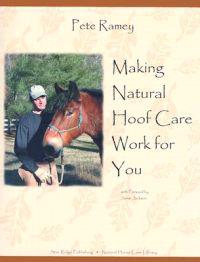 Making Natural Hoof Care Work for You
