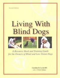Living With Blind Dogs