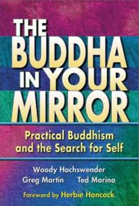 The Buddha in Your Mirror