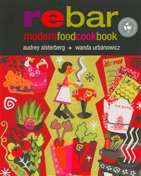 Rebar Modern Food Cookbook