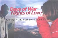 Days of War, Nights of Love: Crimethink for Beginners