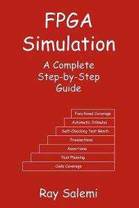 FPGA Simulation: A Complete Step-By-Step Guide