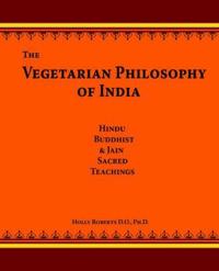 The Vegetarian Philosophy of India