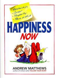 Happiness Now