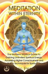 Meditation within Eternity