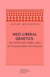 Neo-liberal Genetics
