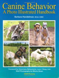 Canine Behavior: A Photo Illustrated Handbook