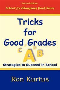 Tricks for Good Grades (Second Edition)