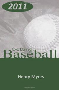 Betting Baseball 2011
