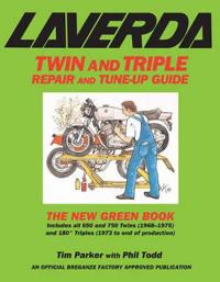 Laverda Twin and Triple Repair and Tune-up Guide